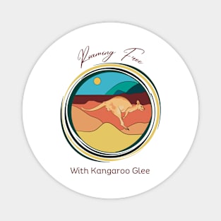 Roaming Free with Kangaroo Glee Magnet